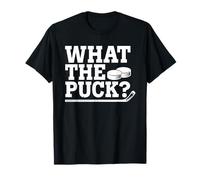 What The Puck - Sports Humor Funny Ice Hockey Player T-Shirt