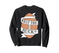 What The Ruck? Athlete Rugby Player Sweatshirt