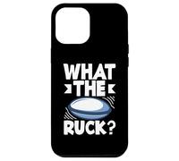 What The Ruck Rugby Funny Rugby Case for iPhone 12 Pro Max