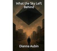 What the Sky Left Behind: 1 (The Echo Cycle Trilogy)