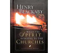 What the Spirit is Saying to the Churches (Lifechange Books)