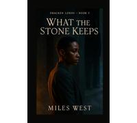 What the Stone Keeps: A Dragon Shifter Dark Romance - Dracken Lords Book 3