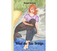 What the Tide Brings