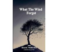 What The Wind Forgot