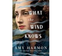 What the Wind Knows