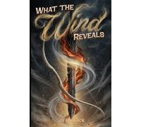 What the Wind Reveals: An Arranged Marriage, Slow-Burn Payoff, and Orc & Elf Romantic Fantasy (The Blackspire Accord)