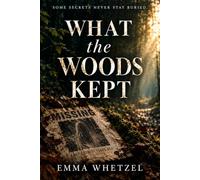 What the Woods Kept (Fifteen years later and Beyond)