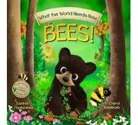 What the World Needs Now: Bees!