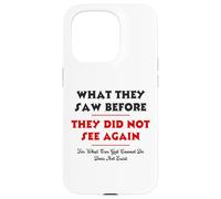 What They Saw Before They Did Not See Again -NPSSD prayers Case for iPhone 15 Pro