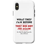 What They Saw Before They Did Not See Again -NPSSD prayers Case for iPhone X/XS