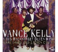 What Three Old Ladies Can Do by Vance Kelly (2000-05-16)