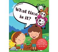 What Time Is It?: A fun activity book for kids to help them tell the time! For kids aged 6+