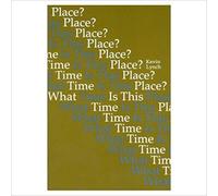 What Time is This Place?