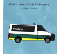 What to do in a medical emergency.