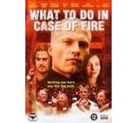 WHAT TO DO IN CASE OF FIRE (2001) [IMPORT]
