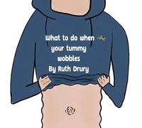 What to do when your tummy wobbles