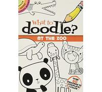 What to Doodle? at the Zoo (Little Activity Books)