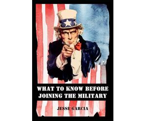 What to Know Before Joining the Military