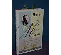 What to Listen for in Mozart