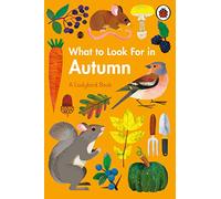 Ladybird – What to Look For in Autumn (A Ladybird Book)