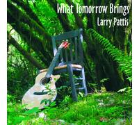 What Tomorrow Brings by Larry Pattis