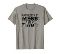 What Use To Be My Mess Is Now My Message AA NA Recovery Mode T-Shirt