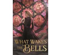What Wakes the Bells