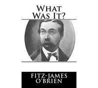 What Was It?