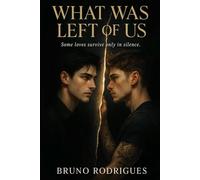 What Was Left of Us (Echoes of Us)