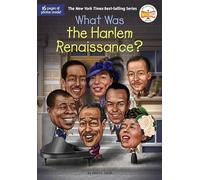 What Was the Harlem Renaissance?