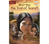 What Was the Trail of Tears?