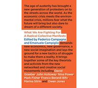 What We Are Fighting For: A Radical Collective Manifesto