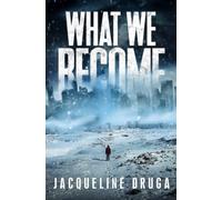 What We Become