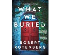 What We Buried – Simon & Schuster