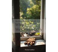 What We Cannot Deny (The Whispering Pines)