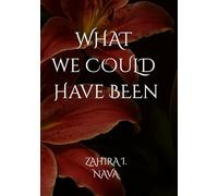 What We Could Have Been