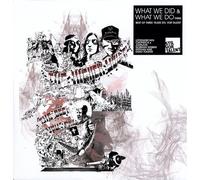 What We Did & What We Do - 3 - V/a [Vinyl LP] [VINYL]