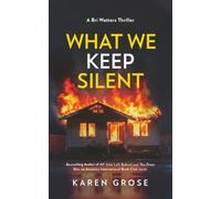 What We Keep Silent: A Bri Watters Thriller (The Bri Watters Thriller Series Book 1)