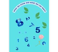 what we know and what we can learn!: This children's book is a guide to play, solving interesting tasks and attractive fun games. (Little smarties)