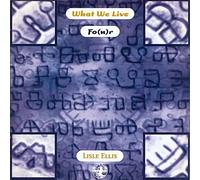 What We Live - What We Live Fo(U)R