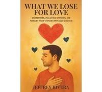 what we lose for love