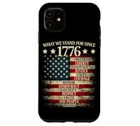 What we stand for since 1776 4th of July Freedom USA Flag Case for iPhone 11