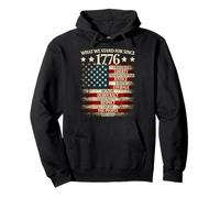 What we stand for since 1776 4th of July Freedom USA Flag Pullover Hoodie