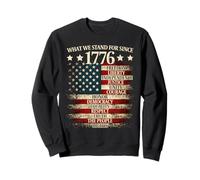 What we stand for since 1776 4th of July Freedom USA Flag Sweatshirt