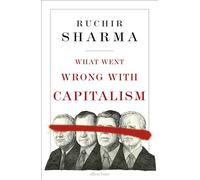 What Went Wrong With Capitalism – Penguin Books