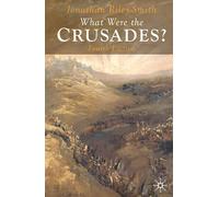 What Were the Crusades?