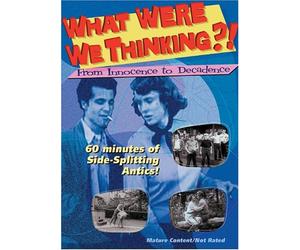 What Were We Thinking: From Innocence to Decadence [DVD] [Region 1] [US Import] [NTSC]
