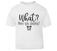 What? were You Sleeping? Statement [BBY5] Short Sleeve Cotton Toddler t Shirt, 1-2 Years, White