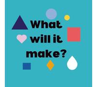 What will it Make?: Interactive guessing game for little learners