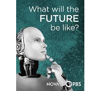 What Will the Future Be Like?